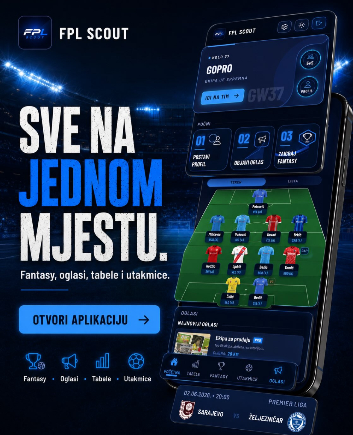 ScoutFPL promo: sve na jednom mjestu, fantasy, oglasi, tabele i utakmice